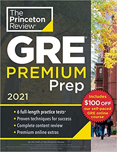 Princeton Review GRE Premium Prep, 2021: 6 Practice Tests + Review & Techniques + Online Tools - Epub + Converted Pdf